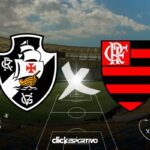Vasco x Flamengo - Campeonato Carioca 2024