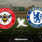 Brentford x Chelsea