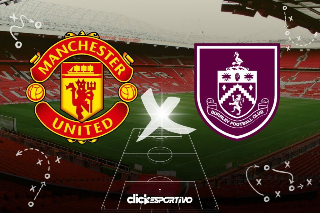 Manchester United x Burnley